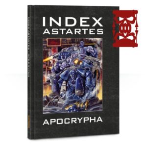 Index Astartes: Apocrypha